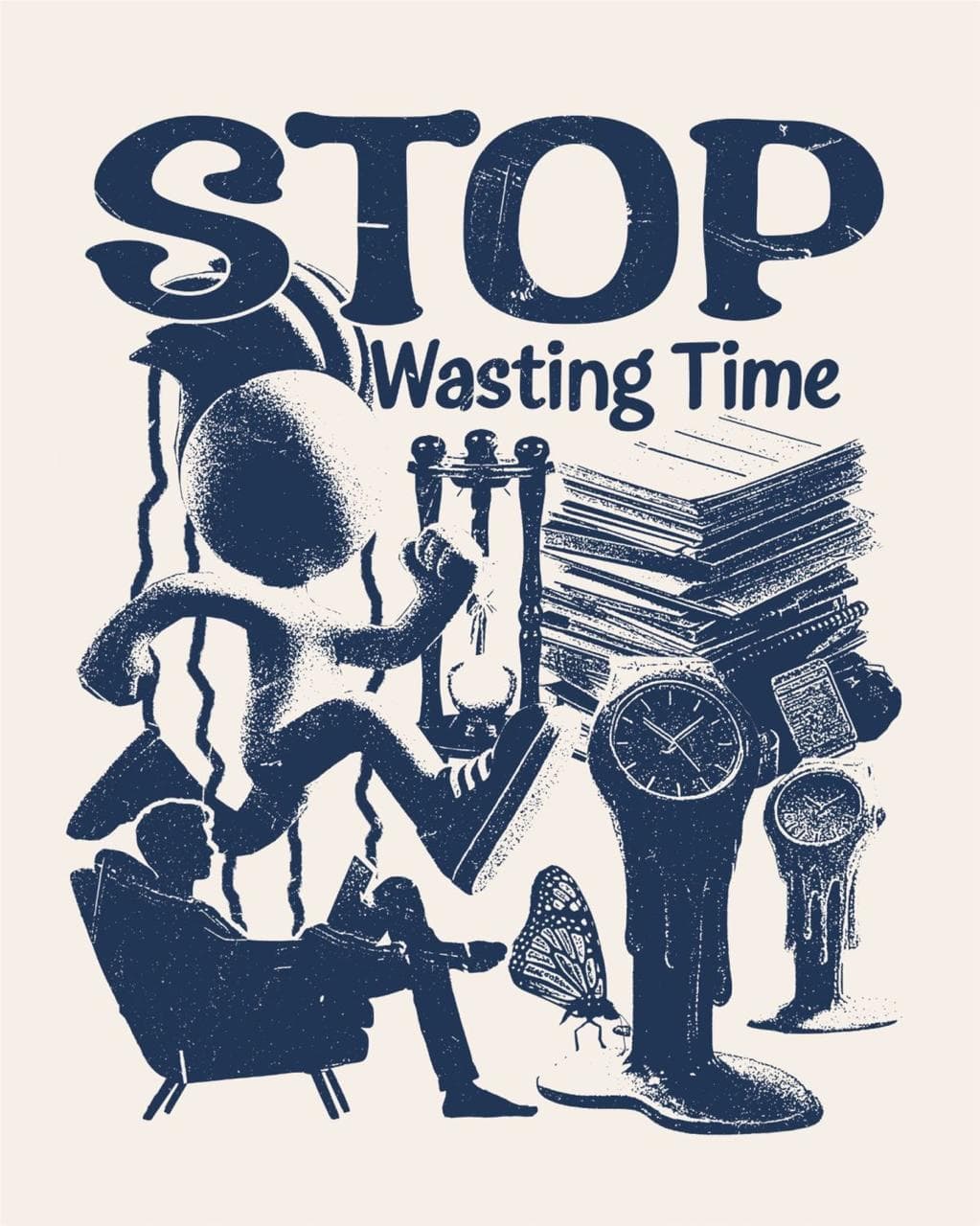 STOP WASTING TIME poster artwork